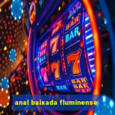 anal baixada fluminense